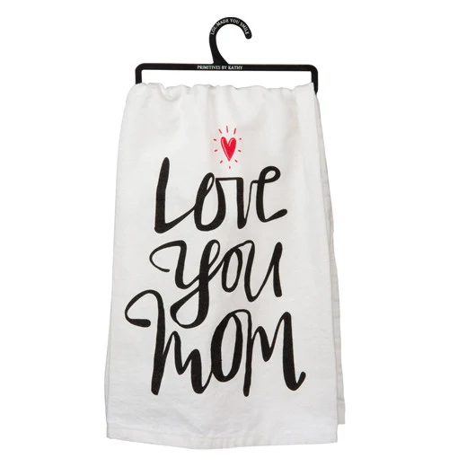 Dish Towel "Love You Mom"