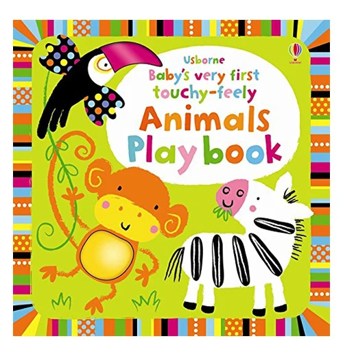 "Baby's Very First Touchy-Feely Animals Playbook" Book